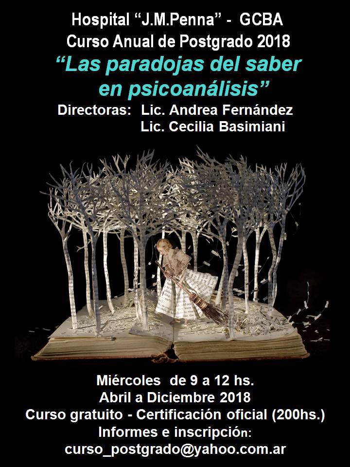 Paradojas del saber en Psicoanálisis - Curso Postgrado Hospital J. M. Penna