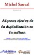 Michel Sauval - Algunos efectos de la digitalización de la cultura